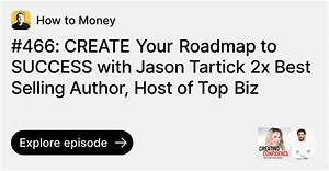Jason Tartick: Top Tips & Insights for Success
