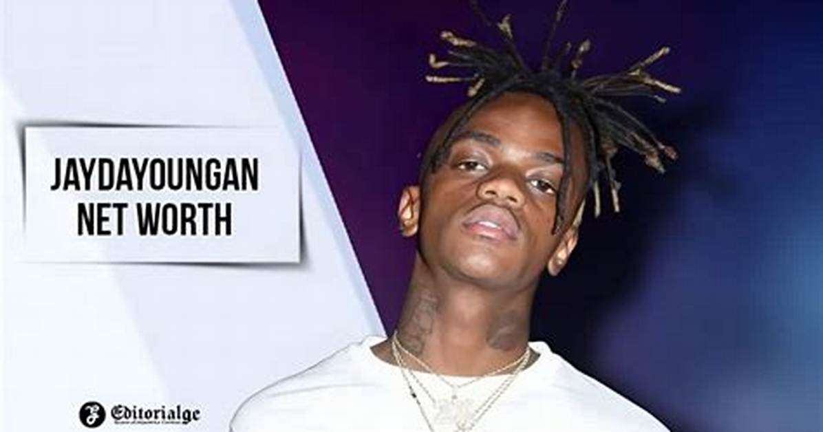 Jaydayoungan Net Worth Was 3 Million How Rich Was Rapper Career Earnings And