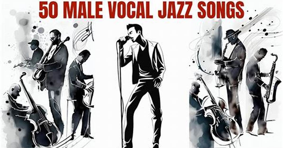 Jazz Songs Male