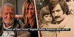 Jennifer Aniston Dad: the Untold Story of Her Father's Influence