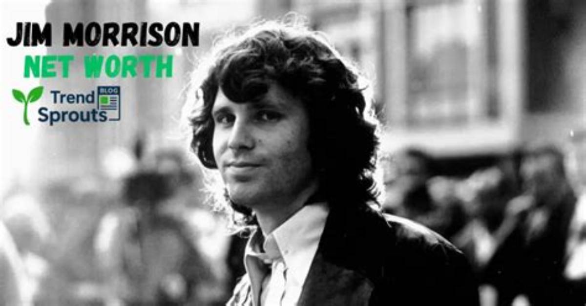 Jim Morrison's Net Worth