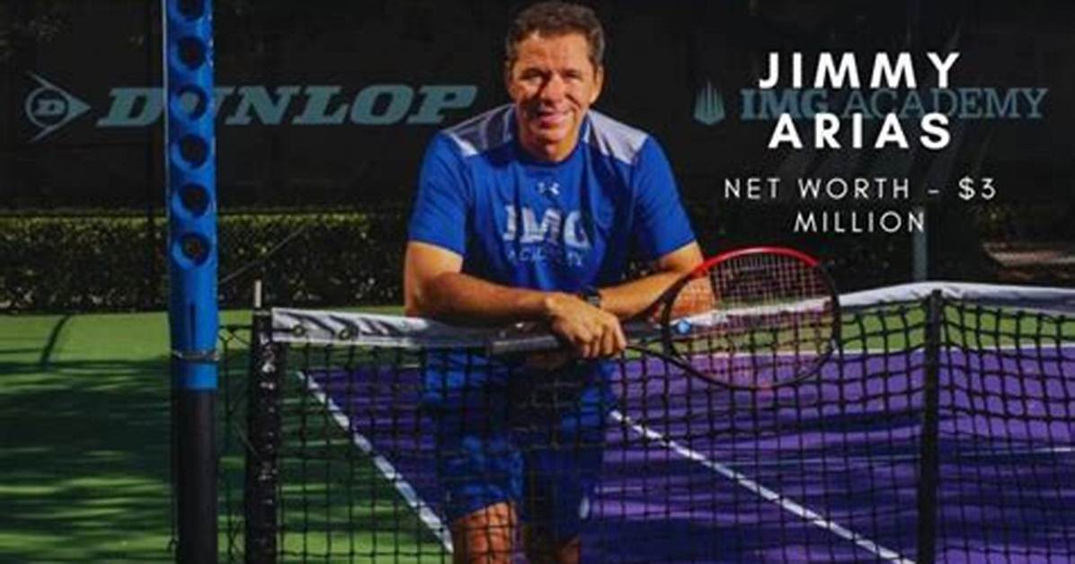 Jimmy Arias Net Worth, Age, Height, Bio in 2022