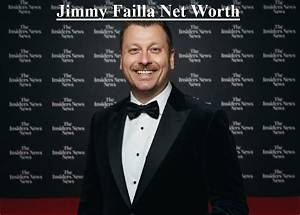 Jimmy Failla Net Worth 2023: a Deep Dive