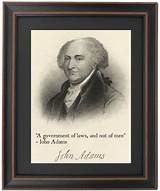 John Adams: 'A Government of Laws, and Not of Men.'