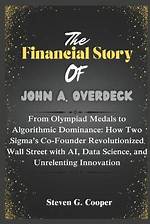 John Overdeck's Journey of Innovation and Impact