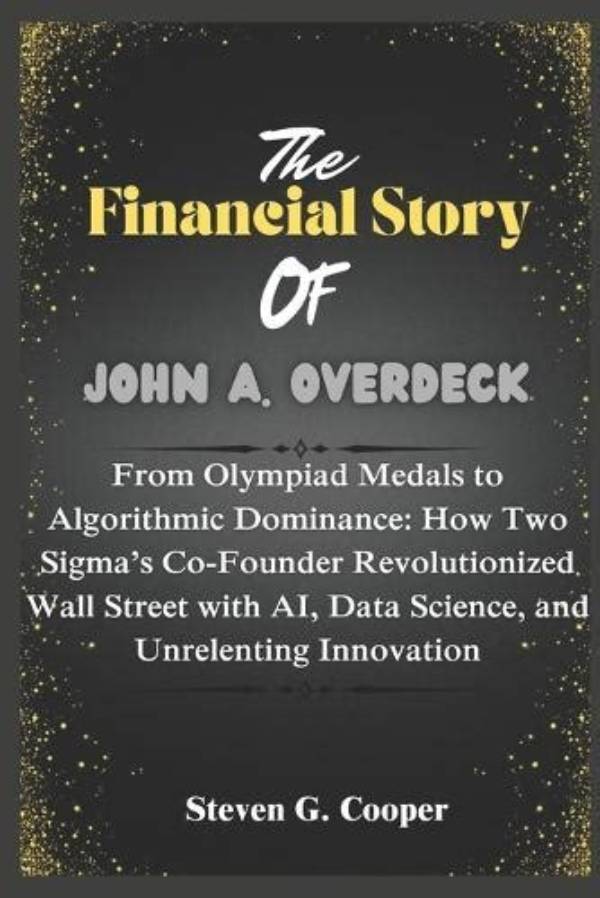 John Overdeck's Journey of Innovation and Impact