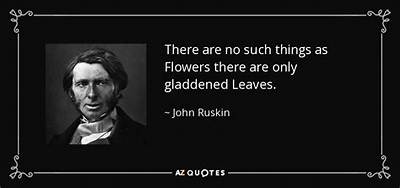 John Ruskin: 'There Is No Such Thing as Bad Weather, Only Different Kinds of Good Weather.'