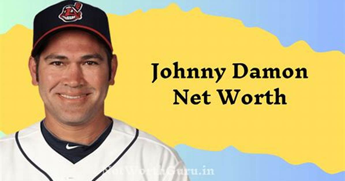 Johnny Damon Net