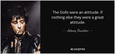 Johnny Thunders: 'The Dolls Were an Attitude. If Nothing Else They Were a Great Attitude.'