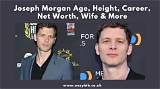 Joseph Morgan Movies, Bio, Wiki, Age, Wife, Klaus Mikaelson, and Net Worth