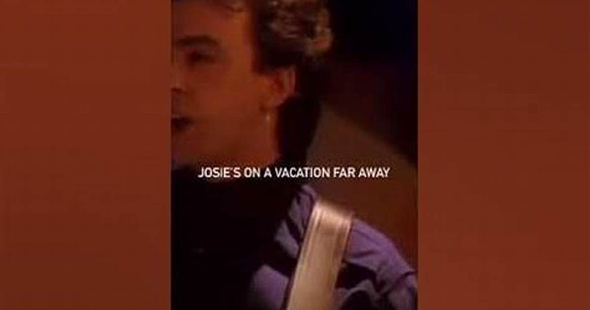 Josie S on a Vacation Far Away Analysis of Your