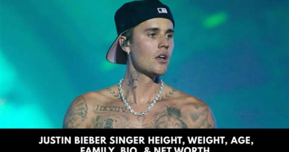 Justin Bieber Height, Weight, Net Worth, Age, Birthday, Wikipedia, Who, Nationality, Biography