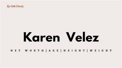Karen Lissette Height, Weight, Net Worth, Age, Birthday, Wikipedia, Who, Instagram, Biography