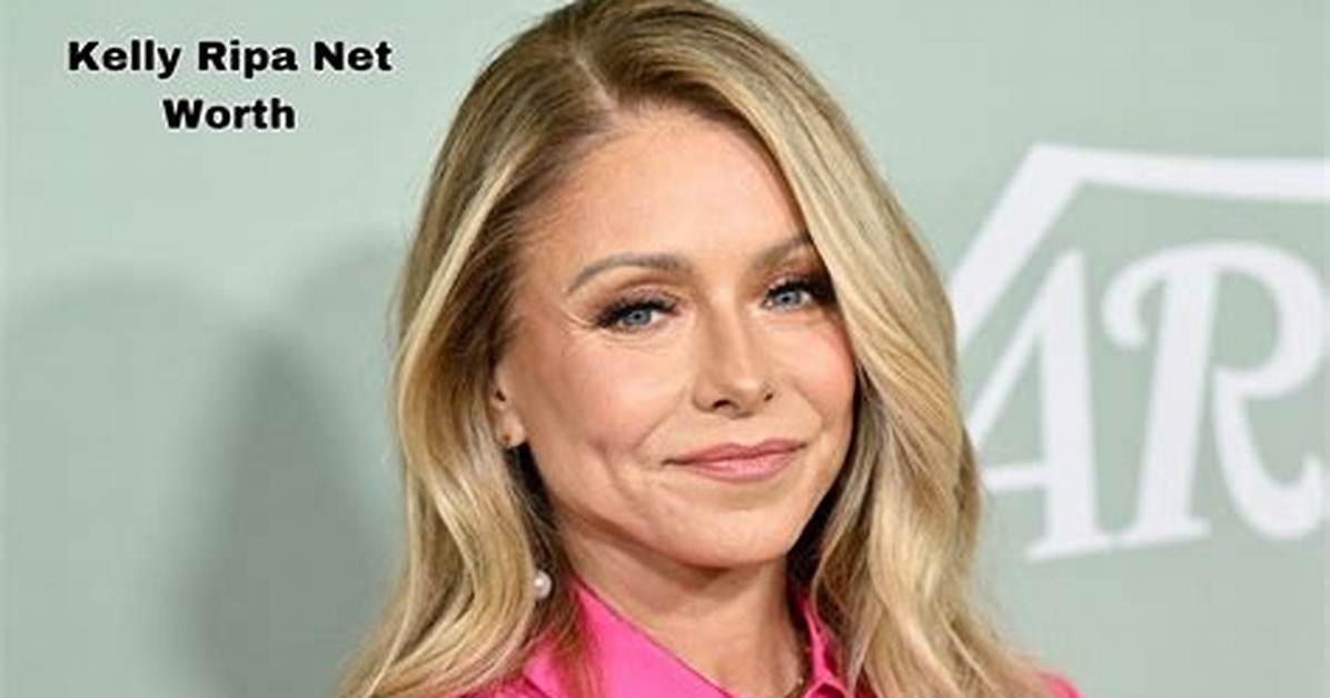 Kelly Ripa Net Worth Therichest