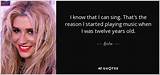 Kesha: 'I Know That I Can Sing. That's the Reason I Started Playing Music When I Was Twelve Year's Old.'
