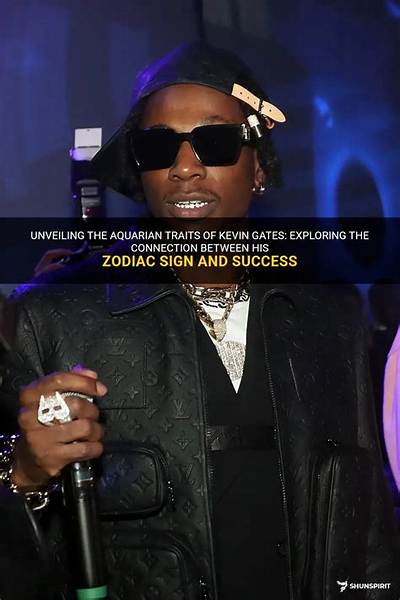 Kevin Gates Birthday Zodiac Sign: Exploring the Starry Connections