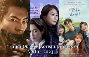 Korean Drama (In Hindi Dubbed Download Katmoviehd): Your Ultimate Guide