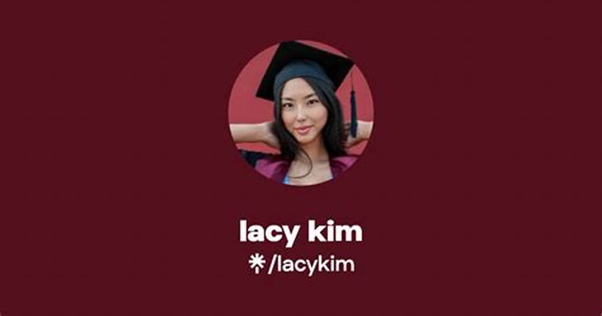 Lacy Kim: the Rising Star Taking the World by Storm