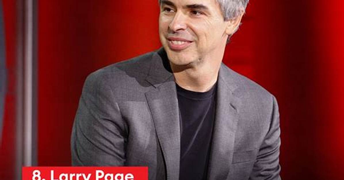 Larry Page Net Worth: Details About Google, Stock, Cars, Earnings, Salary - Sarkariresult
