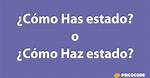 Learn the Difference Between "Como Has Estado" Vs. "Haz" for Effective Spanish Communication