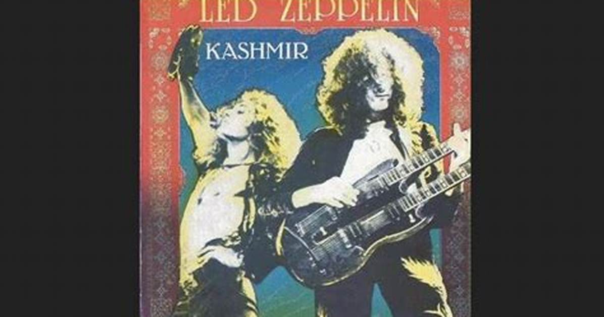 Led Zeppelin S Kashmir Iconic Song Powerful