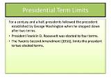 Limits the Terms of the President to Two Terms: a Critical Examination