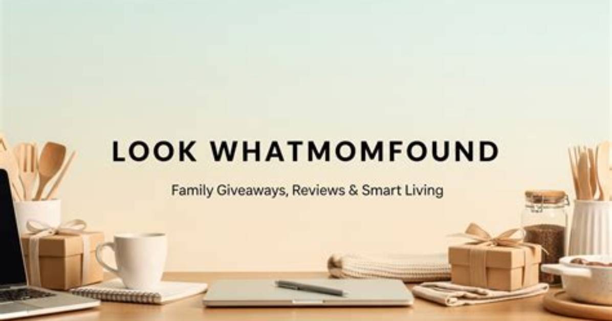 Look Whatmomfound: the Ultimate Guide to Discovering Hidden Treasures