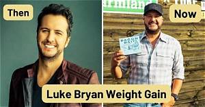Luke Bryan Weight Gain: What You Need to Know