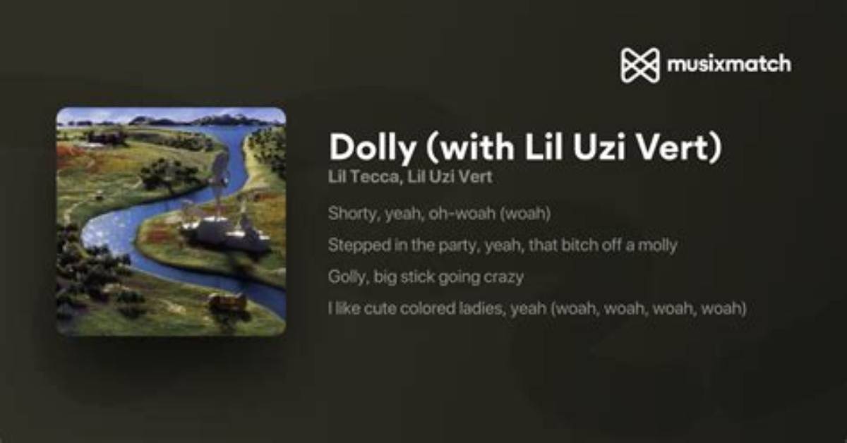 Lyrics Translations of Dolly by Lil Uzi