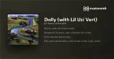 Lyrics & Translations of Dolly by Lil Uzi Vert