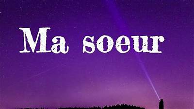 Lyrics & Translations of Ma Soeur by Wassila