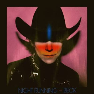 Lyrics & Translations of Night Running by Beck & Cage the Elephant