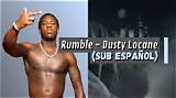 Lyrics & Translations of Rumble by Dusty Locane