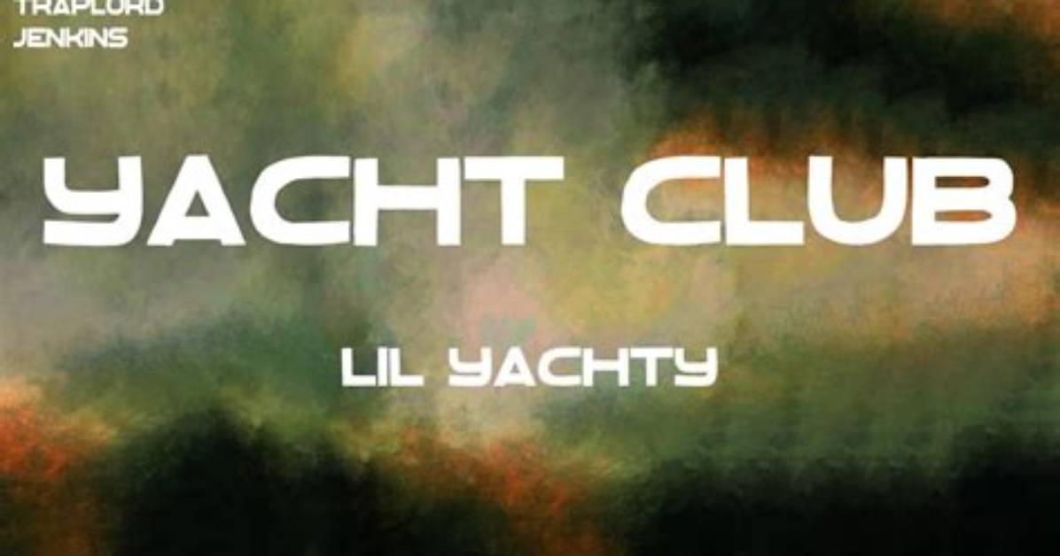 Lyrics Translations of Yacht Club by Lil Yachty
