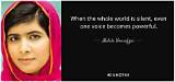 Malala Yousafzai: 'When the Whole World Is Silent, Even One Voice Becomes Powerful.'