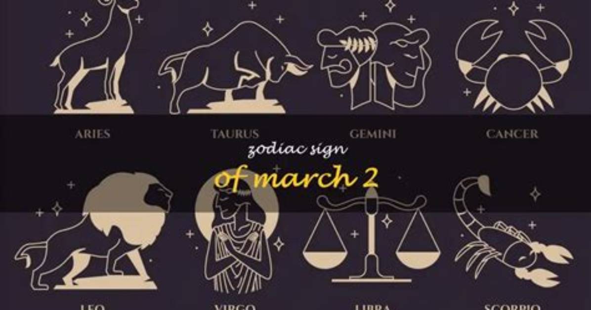 March 2 Zodiac Sign: Discover the Traits and Characteristics of Pisces