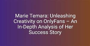 Maria Onlyfans: Exploring the Phenomenon and Its Impact