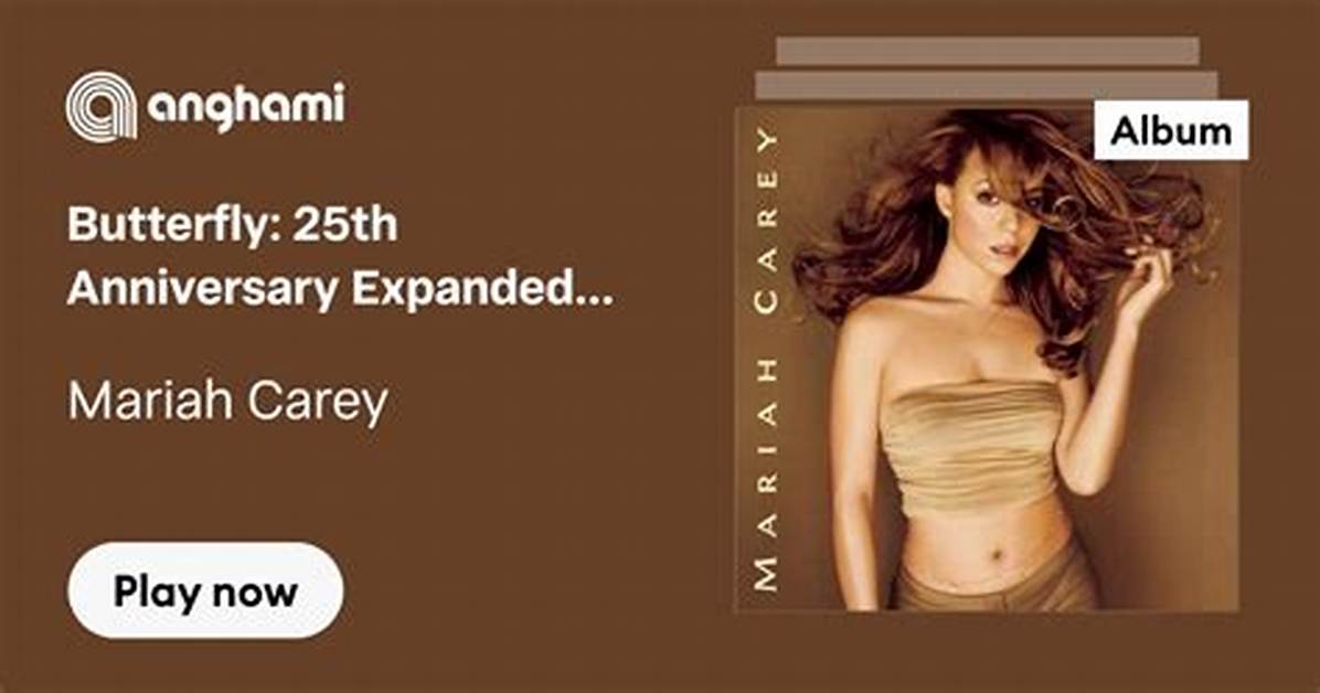 Mariah Carey Releases Butterfly