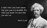 Mark Twain: 'Why Is It That We Rejoice at a Birth and Grieve at a Funeral? It Is Because We Are Not the Person Involved.'