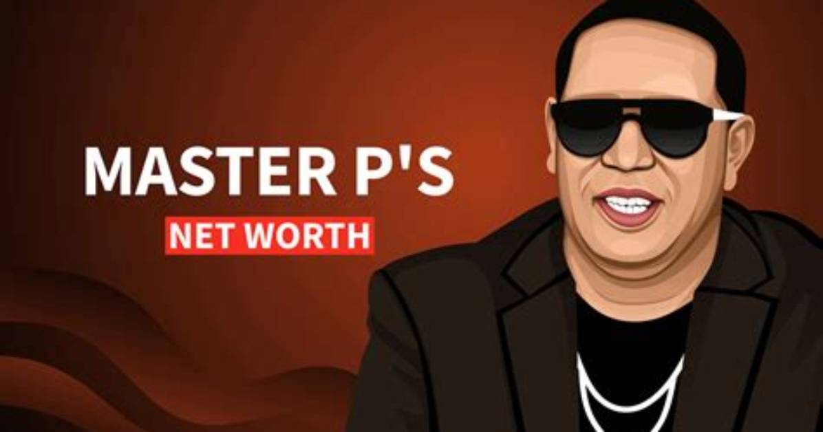 Master P Net Worth: the Rise and Financial Success of a Hip-Hop Icon