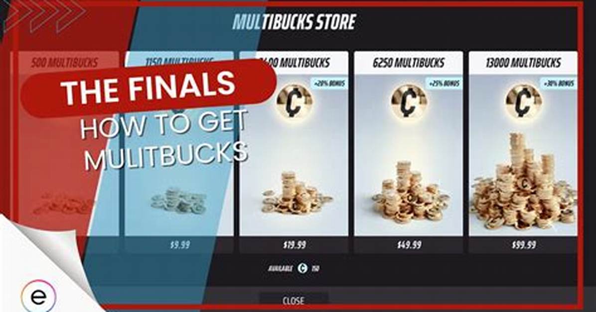 Mastering Multi Bucks in the Finals: a Comprehensive Guide - Sarkariresult