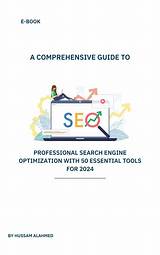 Mastering Professional Search Engine Optimization: a Comprehensive Guide