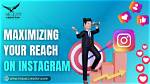 Maximizing Your Instagram Strategy: a Comprehensive Guide to Growth and Engagement