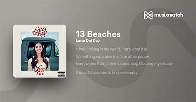 Meaning of 13 Beaches by Lana Del Rey