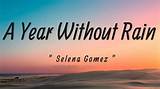 Meaning of a Year Without Rain by Selena Gomez