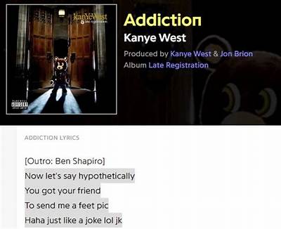 Meaning of Addiction by Kanye West