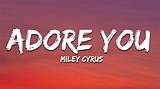 Meaning of Adore You by Miley Cyrus