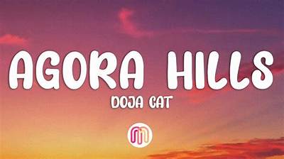 Meaning of Agora Hills by Doja Cat