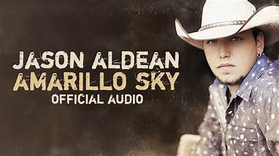 Meaning of Amarillo Sky by Jason Aldean