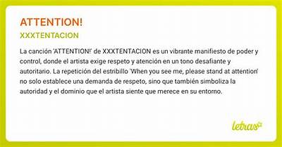 Meaning of Attention! by Xxxtentacion